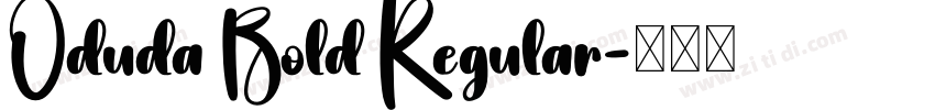 Oduda Bold Regular字体转换